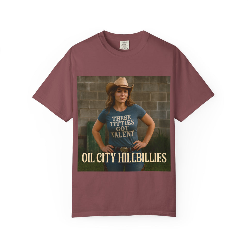 Oil City Hillbillies Unisex Garment-Dyed T-Shirt, Funny Country Shirt, Gift for Country Lovers, Unique Humor Tee, Casual Farm Style Apparel