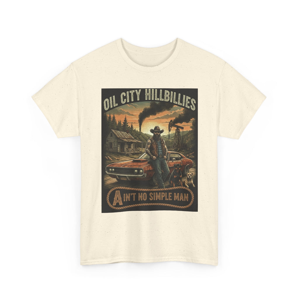 Oil City Hillbillies Unisex T-Shirt - Ain't No Simple Man Graphic Tee