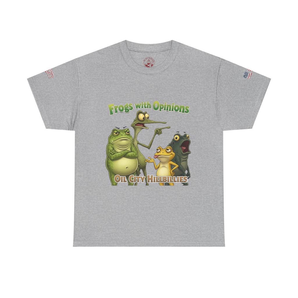 Frogs with Opinions Unisex Tee - Oil City Hillbillies Official Merchandise