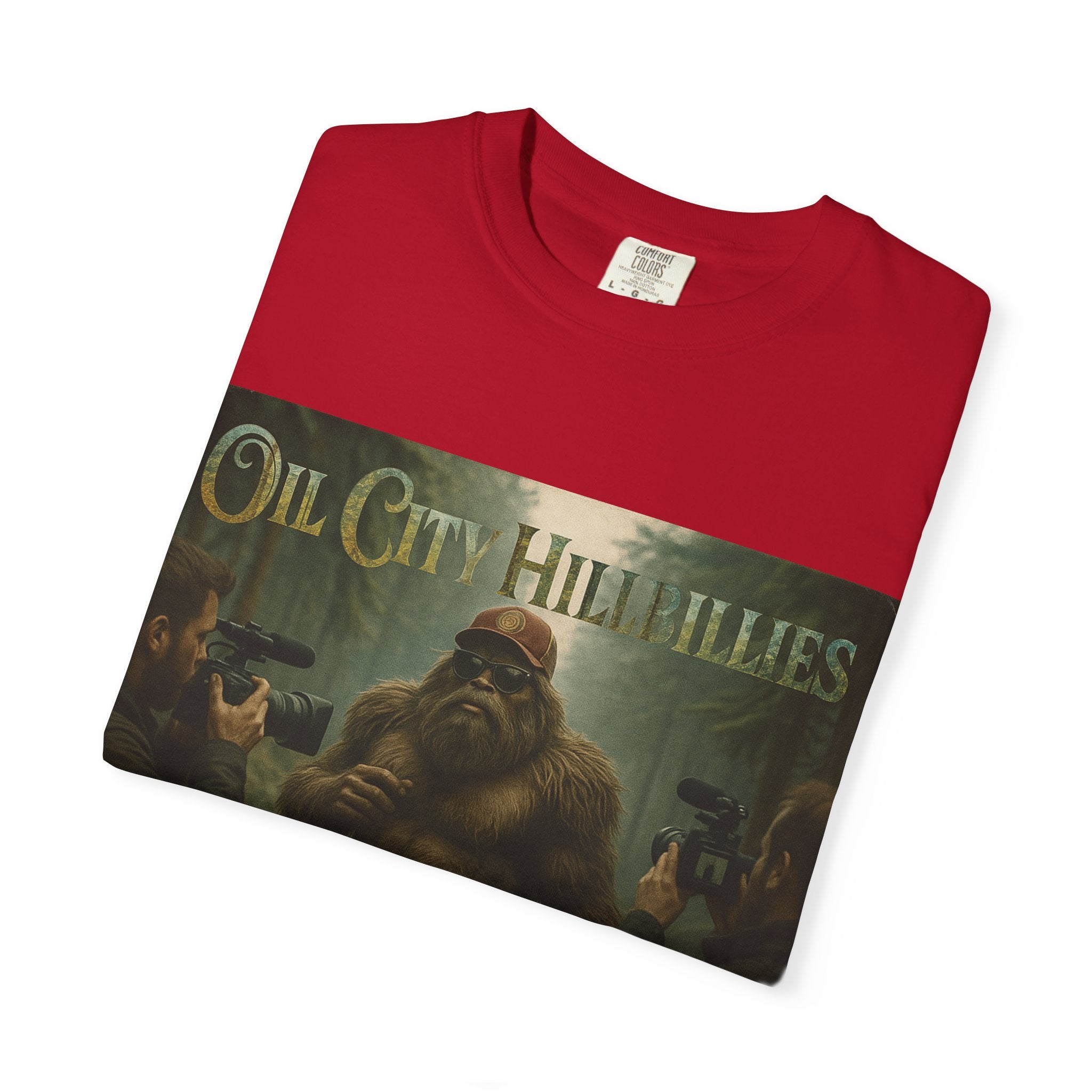 Oil City Hillbillies Unisex T-Shirt, Vintage Style Tee, Bigfoot Humor, Casual Wear, Gift for Nature Lovers, Fun Weekend Shirt