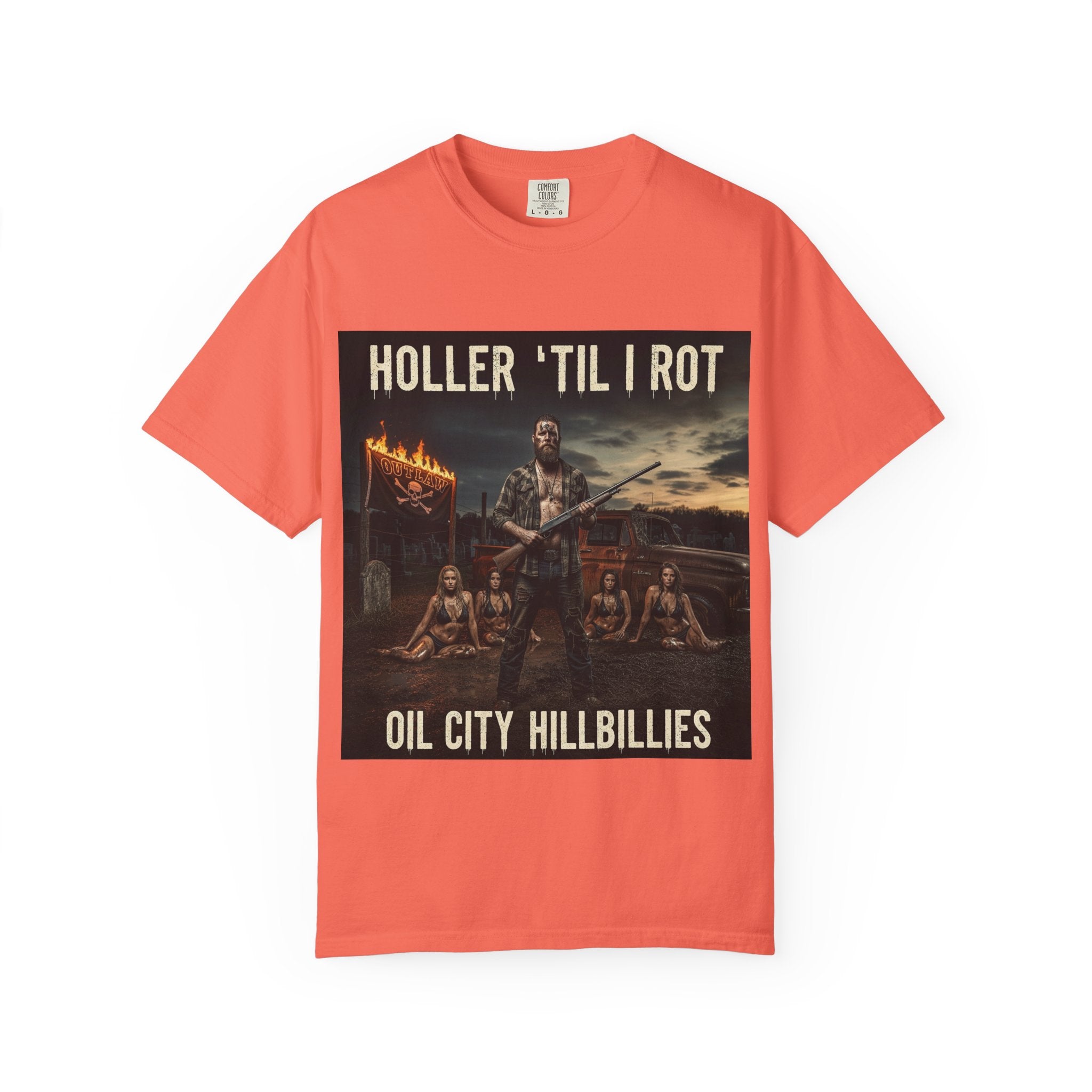 Unisex Graphic Tee - Holler 'Til I Rot, Oil City Hillbillies, Casual Wear, Music Fans, Vintage Style, Great Gift