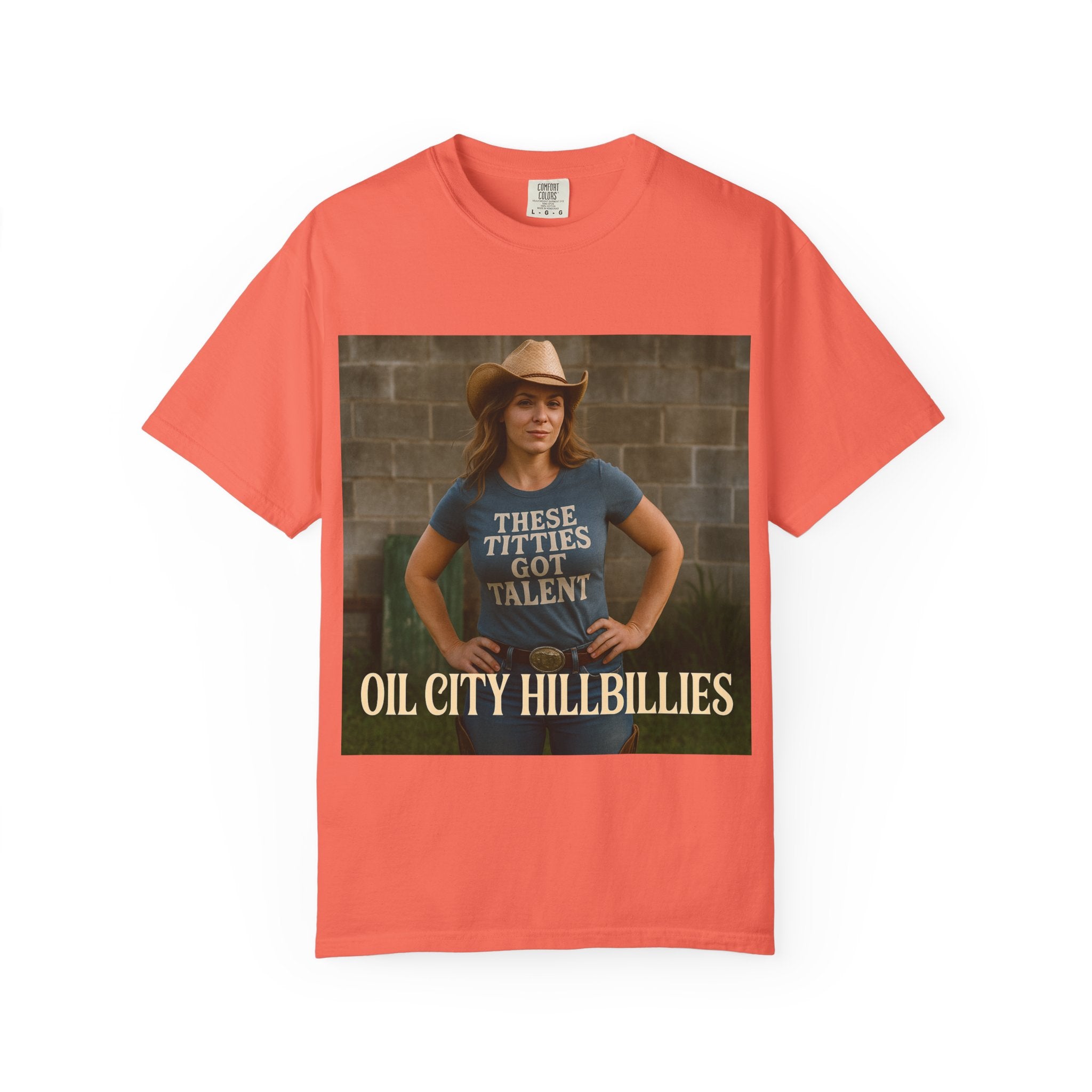 Oil City Hillbillies Unisex Garment-Dyed T-Shirt, Funny Country Shirt, Gift for Country Lovers, Unique Humor Tee, Casual Farm Style Apparel