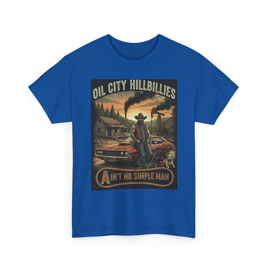 Oil City Hillbillies Unisex T-Shirt - Ain't No Simple Man Graphic Tee